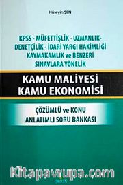 Kamu Maliyesi Kamu Ekonomisi <br /> Çözümlü ve Konu Anlatımlı Soru Bankası