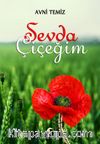 Sevda Çiçeğim