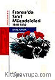 Fransa'da Sınıf Mücadeleleri 1848-1850
