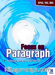 Focus on Paragraph - Paragraph Reading for KPDS, YDS, ÜDS
