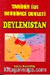 Deylemistan & Tarihin İlk Devrimci Devleti