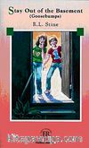 Stay Out of the Basement -Goosebumps- (Easy Readers Level-A) 650 words