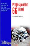 Profesyonelin 66 İlkesi & Yönetici, Çalışan ve İşe Yeni Başlayanlara Öneriler