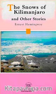 The Snows of Kilimanjaro (Easy Readers Level-C) 1800 words