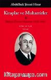 Kitaplar ve Muharrirler-II & Edebiyat Üzerine Makaleler (1928-1936)