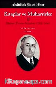 Kitaplar ve Muharrirler-II <br /> Edebiyat Üzerine Makaleler (1928-1936)