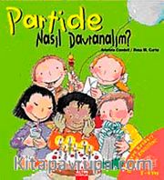 Partide Nasıl Davranalım?