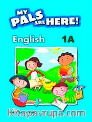 My Pals Are Here! English 1-A