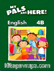 My Pals Are Here! English 4-B