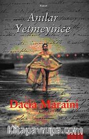 Anılar Yetmeyince