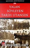 Yalan Söyleyen Tarih Utansın (9. Cilt)