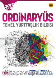 2017 KPSS Ordinaryüs Temel Yurttaşlık Bilgisi Konu Anlatımlı (Kod: 1017)