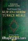 Kur'an'ı Kerim Türkçe Meali Nüzul Sırasına Göre (Cep Boy)