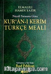 Kur'an'ı Kerim Türkçe Meali Nüzul Sırasına Göre (Cep Boy)