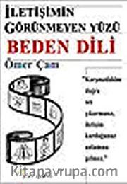 Beden Dili <br /> İletişimin Görünmeyen Yüzü
