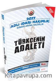 2017 Adli-İdari Hakimlik Sınavlarına Hazırlık Türkçenin Adaleti