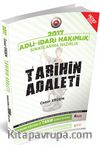 2017 Adli-İdari Hakimlik Sınavlarına Hazırlık Tarihin Adaleti