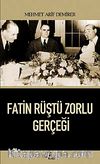 Fatin Rüştü Zorlu Gerçeği