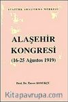 Alaşehir Kongresi (16-25 Ağustos 1919)