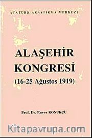 Alaşehir Kongresi (16-25 Ağustos 1919)