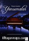 Piyano Eserleri Yansımalar