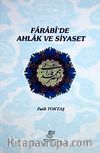 Farabi'de Ahlak ve Siyaset