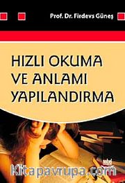 Hızlı Okuma ve Anlamı Yapılandırma