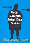 Oscar Wao'nun Tuhaf Kısa Yaşamı