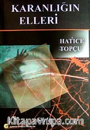 Karanlığın Elleri