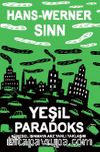 Yeşil Paradoks & Küresel Isınmaya Arz Yanlı Yaklaşım
