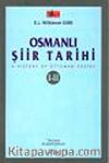 Osmanlı Şiir Tarihi &  History of Ottoman Poetry I-II