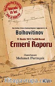 11 Aralık 1915 Tarihli Resmi Ermeni Raporu
