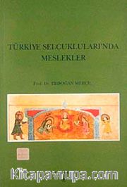 Türkiye Selçuklularında Meslekler