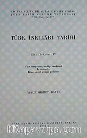 Türk İnkılabı Tarihi (Cilt 2 -Kısım 4)