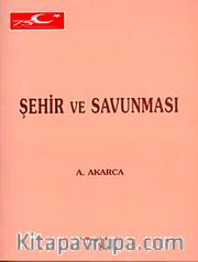 Şehir ve Savunması