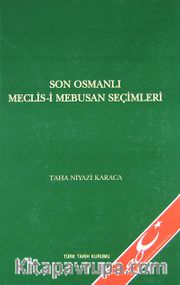 Son Osmanlı Meclis-i Mebusan Seçimleri