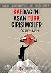 Kafdağı'nı Aşan Türk Girişimciler & Kolombiya'dan Hindistan'a, Şili'den Moğolistan'a