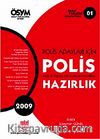 Polis Adayları İçin Polis Meslek Yüksek Okulları Sınavlarına Hazırlık