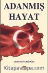 Adanmış Hayat