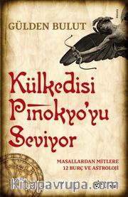 Külkedisi Pinokyo'yu Seviyor