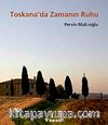 Toskana'da Zamanın Ruhu