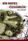 Bir Nefes Özgürlük