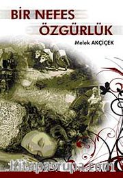 Bir Nefes Özgürlük