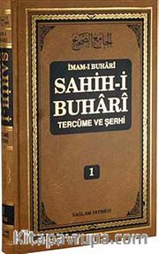 Sahih-i Buhari Tercüme ve Şerhi (Cilt 1)