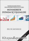Muhasebede Dönem İçi İşlemleri