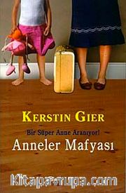 Anneler Mafyası