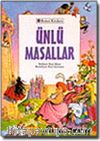 Ünlü Masallar & Andersen ve Grimm'den Masallar