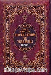 Kur'an-ı Kerim ve Yüce Meali (Rahle Boy-Fihristli)