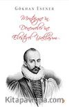 Montaigne'in Denemeler'ine Eleştirel Yaklaşım