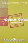Mucizeyen Our'ane & Kelimeya Bist u Pencan (Mucizat-ı Kur'aniye)